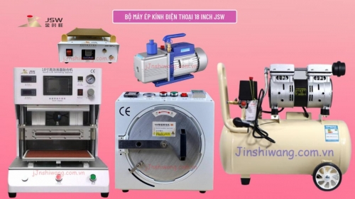 Trọn bộ máy ép kính điện thoại JSW 18 inch