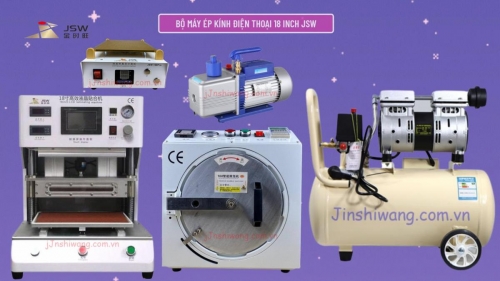 Trọn bộ máy ép kính điện thoại JSW 18 inch